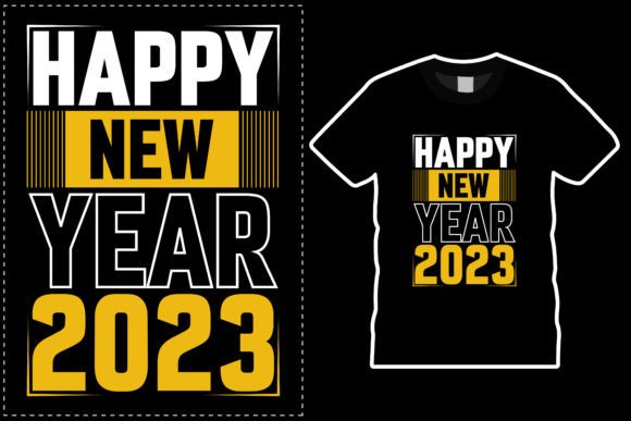 Download Happy New Year 2023 T-Shirt Design - Year Collection